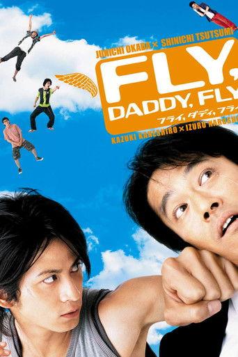 Fly, Daddy, Fly film afişi