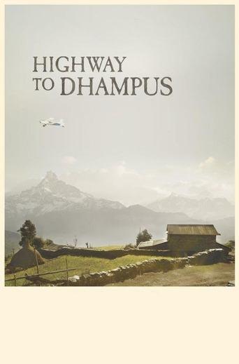 Highway to Dhampus film afişi
