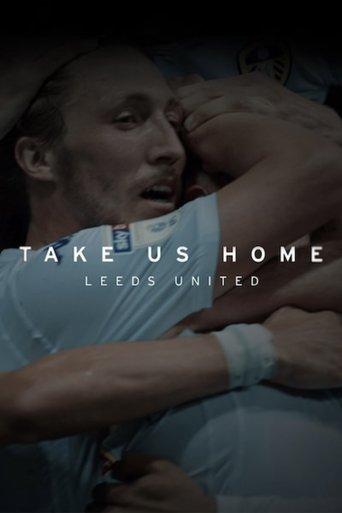 Take Us Home: Leeds United dizi afişi