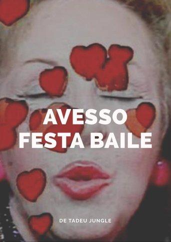 Avesso Festa Baile film afişi