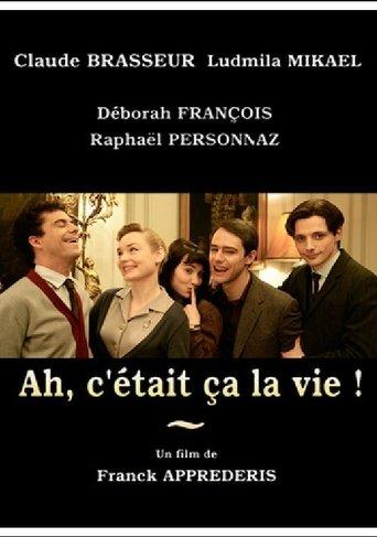 Ah, c'était ça la vie! dizi afişi