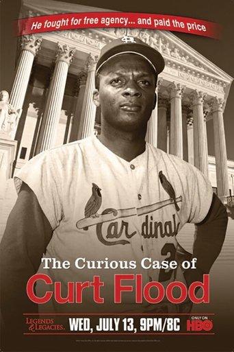 The Curious Case of Curt Flood film afişi