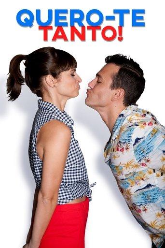 Quero-te Tanto! film afişi