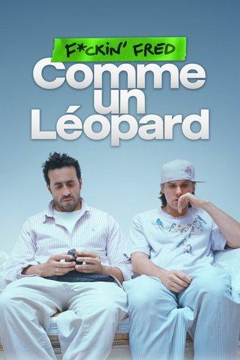 F*ckin' Fred : Comme un Léopard film afişi