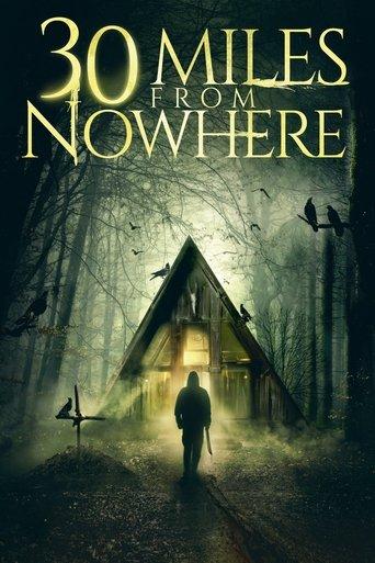 30 Miles from Nowhere film afişi