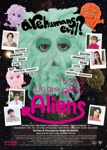 We Are Aliens film afişi