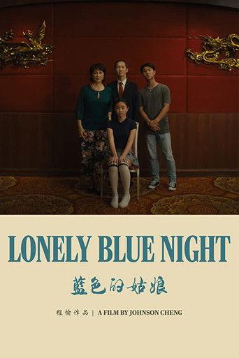 Lonely Blue Night film afişi