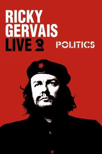 Ricky Gervais Live 2: Politics film afişi