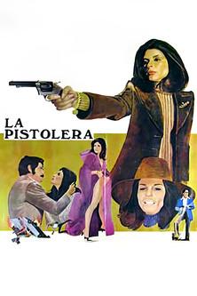 La pistolera film afişi