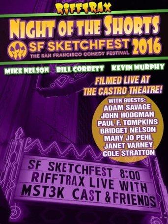 Rifftrax Live: Night of the Shorts - SF Sketchfest 2016 film afişi
