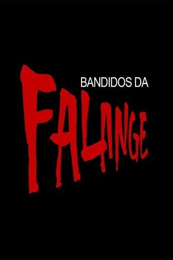 Bandidos da Falange dizi afişi