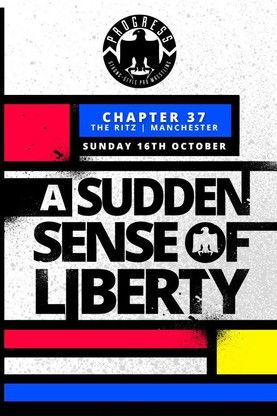 PROGRESS Chapter 37: A Sudden Sense Of Liberty film afişi