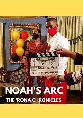 Noah's Arc: The 'Rona Chronicles film afişi