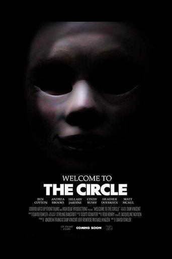 Welcome to the Circle film afişi