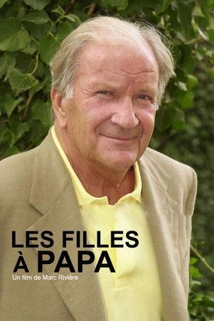 Les Filles à papa film afişi