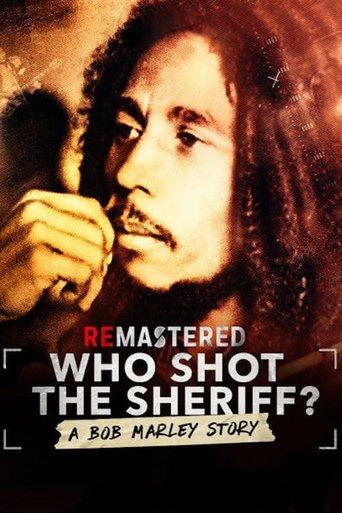ReMastered: Who Shot the Sheriff film afişi