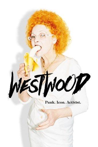 Westwood: Punk, Icon, Activist film afişi