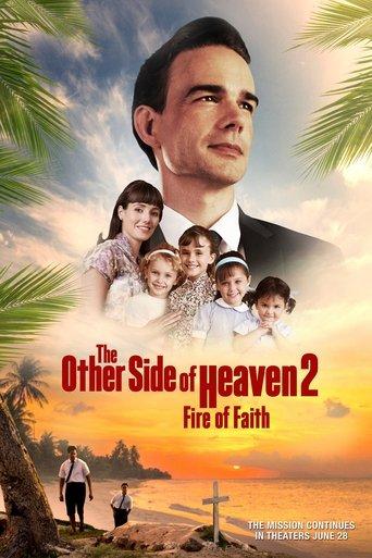 The Other Side of Heaven 2: Fire of Faith film afişi