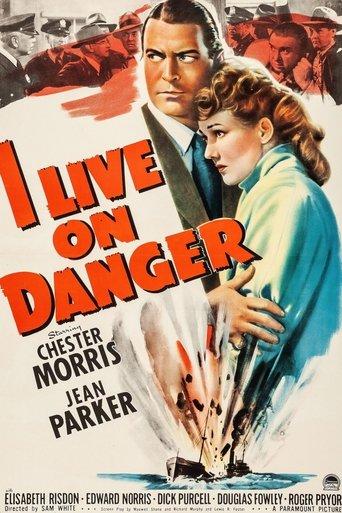 I Live on Danger film afişi