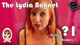 The Lydia Bennet: Answers From The Lydia Bennet