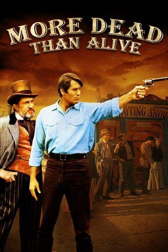 More Dead than Alive film afişi
