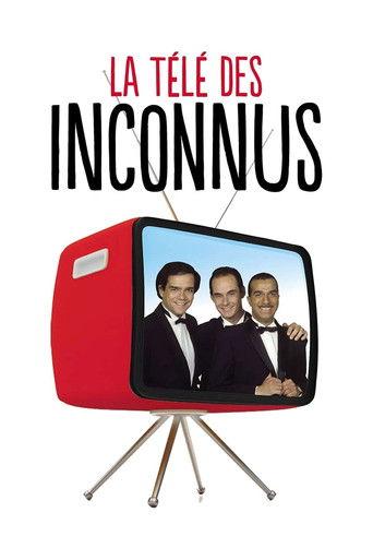 La Télé des Inconnus : L'essentiel dizi afişi
