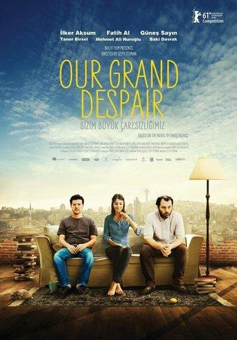 Our Grand Despair film afişi