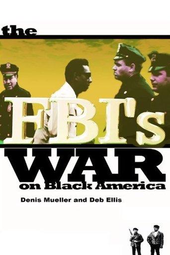 The FBI's War on Black America film afişi