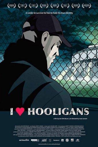 I Love Hooligans film afişi