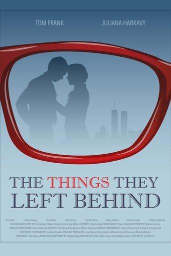 The Things They Left Behind film afişi