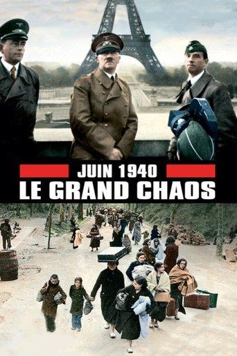 June 1940, the Great Chaos film afişi