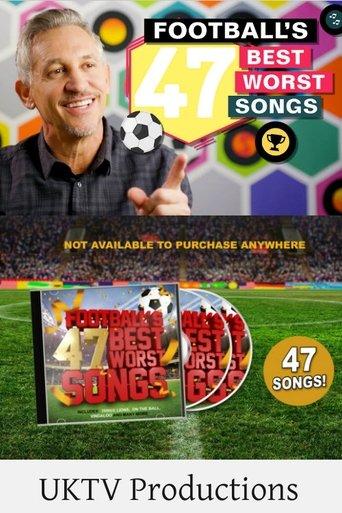 Football's 47 Best Worst Songs film afişi