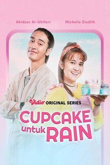 Cupcake Untuk Rain dizi afişi