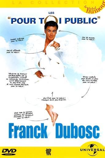 Franck Dubosc - Les Pour Toi Public film afişi