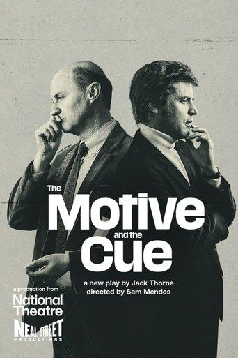 National Theatre Live: The Motive and the Cue film afişi