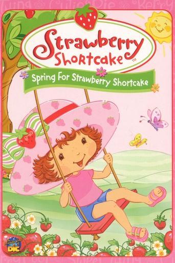 Strawberry Shortcake: Spring for Strawberry Shortcake film afişi
