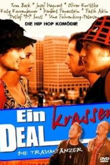 Ein krasser Deal film afişi