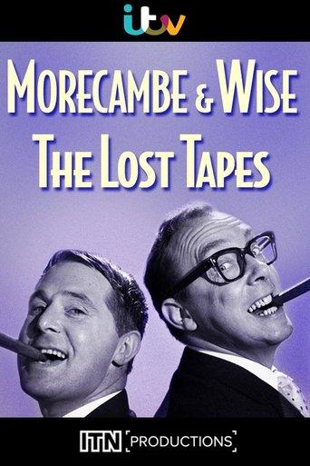 Morecambe & Wise: The Lost Tapes film afişi