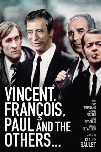 Vincent, Francois, Paul and the Others film afişi