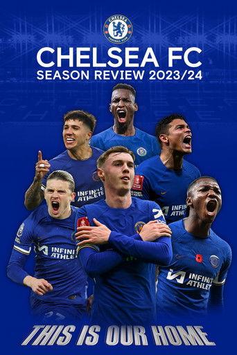Chelsea FC - Season Review 2023/24 film afişi