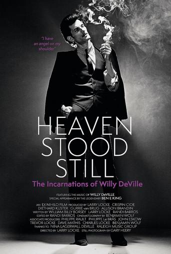 Heaven Stood Still: The Incarnations of Willy DeVille film afişi
