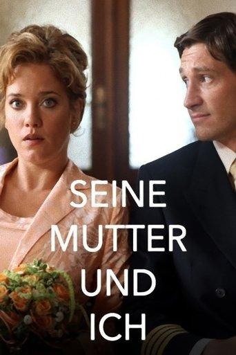 Seine Mutter und ich film afişi