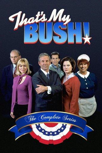 That's My Bush! dizi afişi