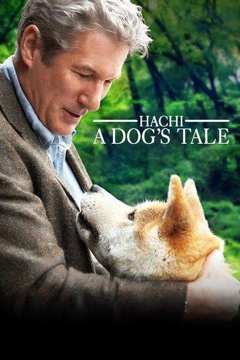 Hachi: A Dog's Tale film afişi