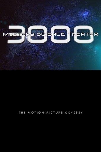 Mystery Science Theater 3000: The Motion Picture Odyssey film afişi