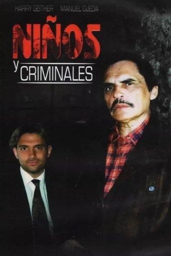 Niños y Criminales film afişi