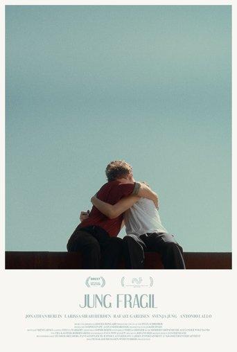 Young, Fragile film afişi