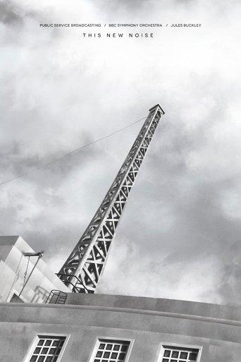 Public Service Broadcasting - BBC Proms - This New Noise - Live At The Royal Albert Hall film afişi