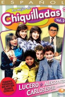 The Best Of Chiquilladas, Vol 2 film afişi