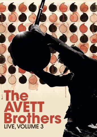 The Avett Brothers - Live, Volume 3 film afişi